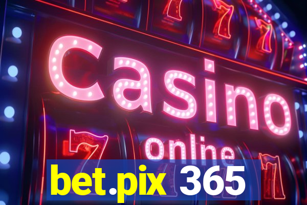 bet.pix 365